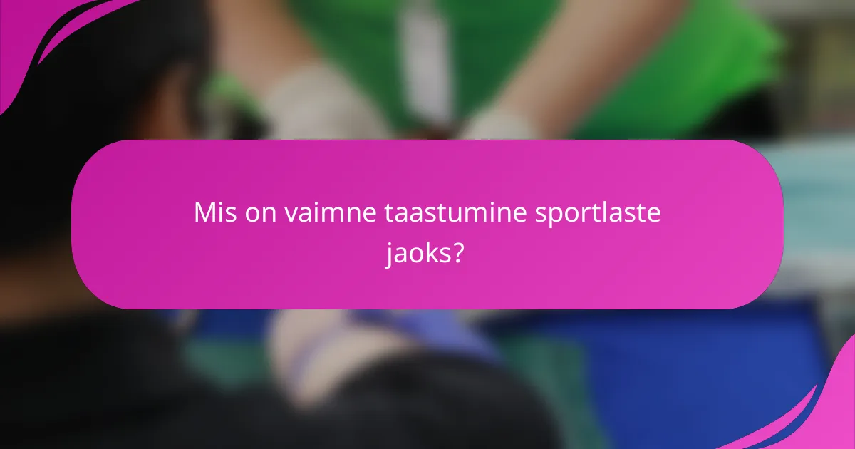 Mis on vaimne taastumine sportlaste jaoks?